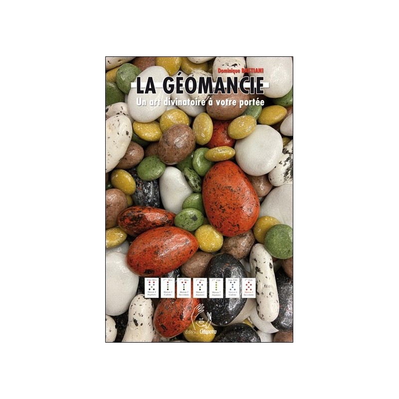 La Géomancie - Un art divinatoire à votre portée 