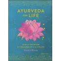 Ayurveda for life - Guide d'initiation à l'équilibre et à la vitalité 