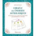 L'oracle des énergies astrologiques - Coffret - 68 cartes et un livre pour percevoir les messages de l'univers 