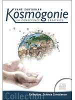 Kosmogonie - La conscience créatrice 