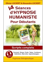 14 séances d'hypnose humaniste pour débutants 