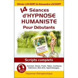 14 séances d'hypnose humaniste pour débutants