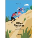 Ultra finisher - Guide pratique pour trails du débutant à l'expert 