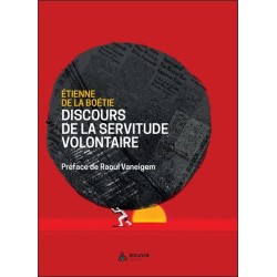 Discours de la servitude volontaire 