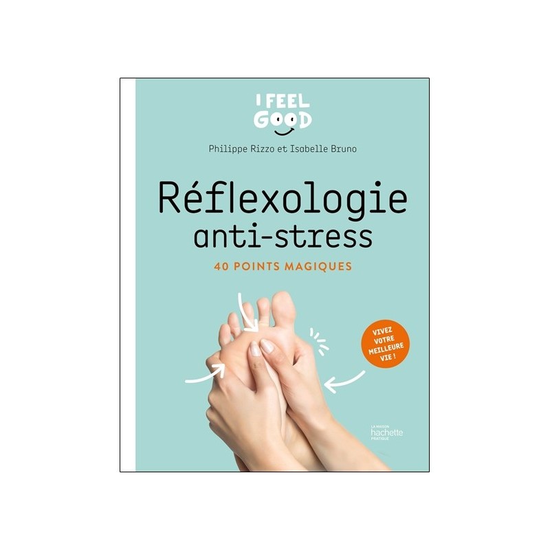 Réflexologie anti-stress - 40 points magiques 