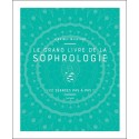 Le grand livre de la Sophrologie - 22 séances pas à pas 