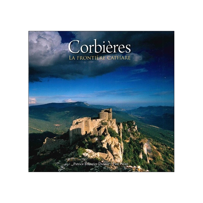 Corbières - La frontière Cathare 
