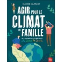Agir pour le climat en famille - 100% des droits d'auteur reversés à Little Citizers for Climate 