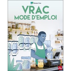 Vrac - Mode d'emploi