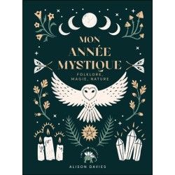 Mon Année Mystique - Folklore, magie, nature