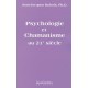  Psychologie et chamanisme au 21ème s._(Développement personnel_Psychologie - Psychanalyse) 