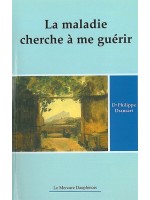  Maladie cherche à me guérir T.1_(Développement personnel_Psychothérapies) 