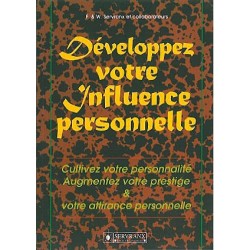 Développez votre influence personnelle