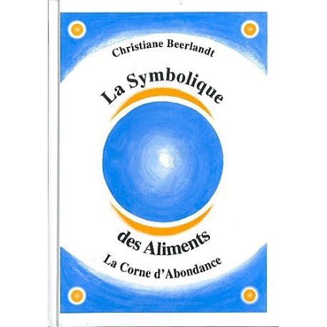  Symbolique des aliments - Corne abondance_(Développement personnel_Psychothérapies) 