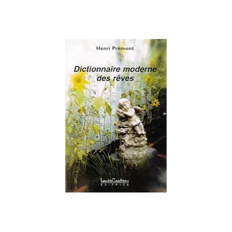  Dictionnaire moderne des rêves_(Développement personnel_Rêves) 