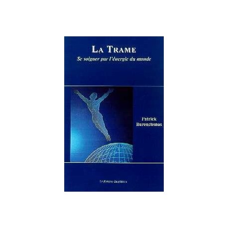  Trame - Se soigner par l'énergie du monde_(Développement personnel_Psychothérapies) 