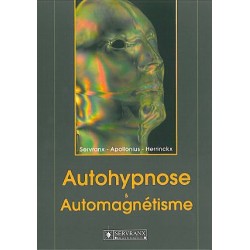  Autohypnose et automagnétisme_(Développement personnel_Hypnose - Télépathie - Intuition -) 