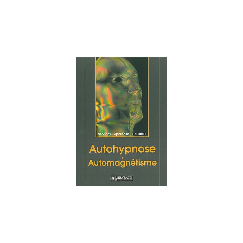  Autohypnose et automagnétisme_(Développement personnel_Hypnose - Télépathie - Intuition -) 