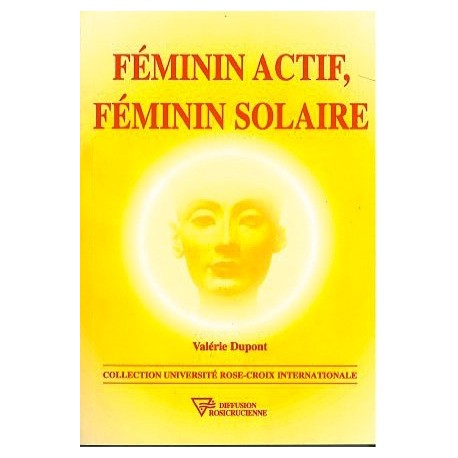  Féminin actif. féminin solaire_(Développement personnel_Développement perso - Réussite) 