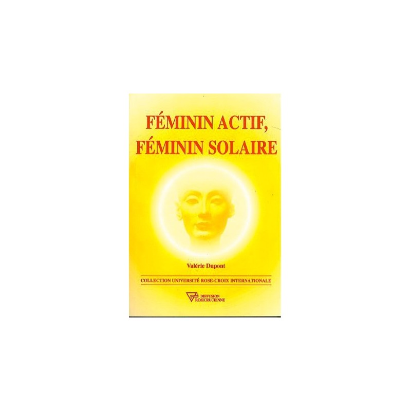  Féminin actif. féminin solaire_(Développement personnel_Développement perso - Réussite) 