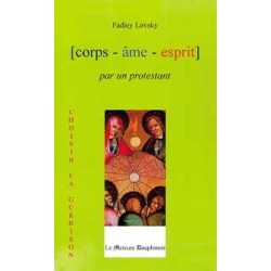  Corps Âme Esprit par un Protestant_(Développement personnel_Psychothérapies) 