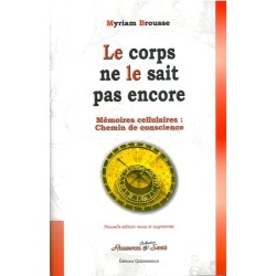  Le corps ne le sait pas encore - Mémoires cellulaires_(Développement personnel_Psychothérapies) 