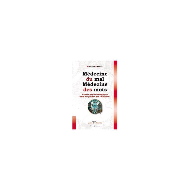  Médecine du mal. médecine des mots_(Développement personnel_Psychothérapies) 
